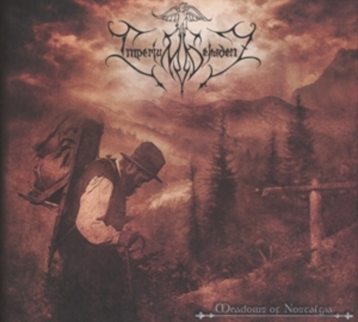 Imperium Dekadenz – Meadows Of Nostalgia