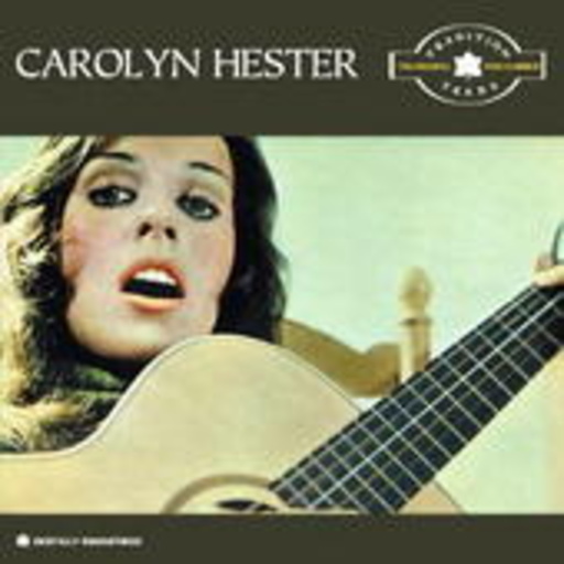 Carolyn Hester – Tradition Years