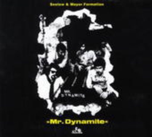 Seelow & Mayer Formation – Mr. Dynamite