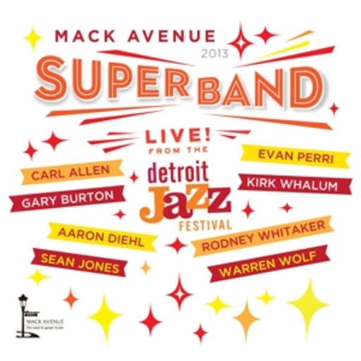 Live At The Detroit International Jazz Festival 2013
