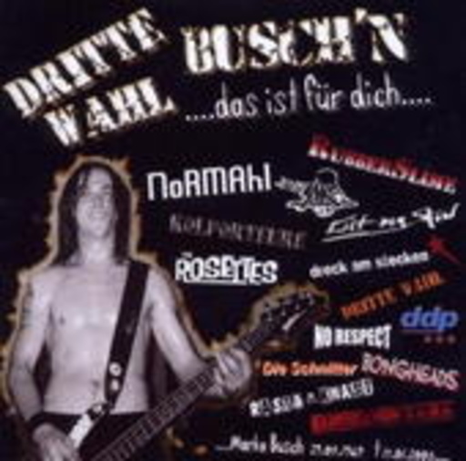 Diverse – Das ist für dich, Busch'n