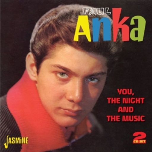 Paul Anka – You, The Night And The Music