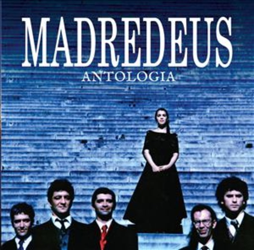Madredeus – Antologia