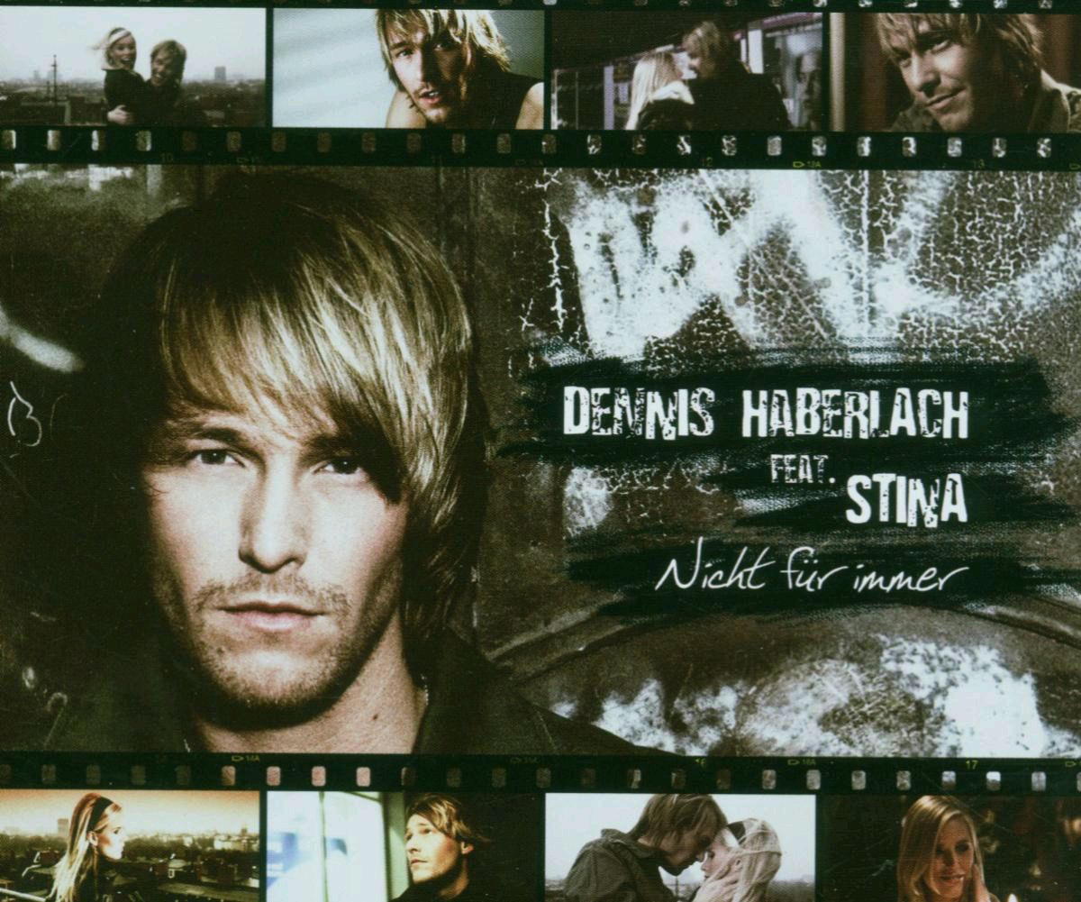 Dennis Haberlach feat. Stina – Nicht für immer