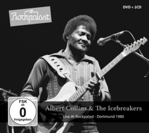 Albert Collins And The Icebreakers – Live At Rockpalast - Dortmund 1980