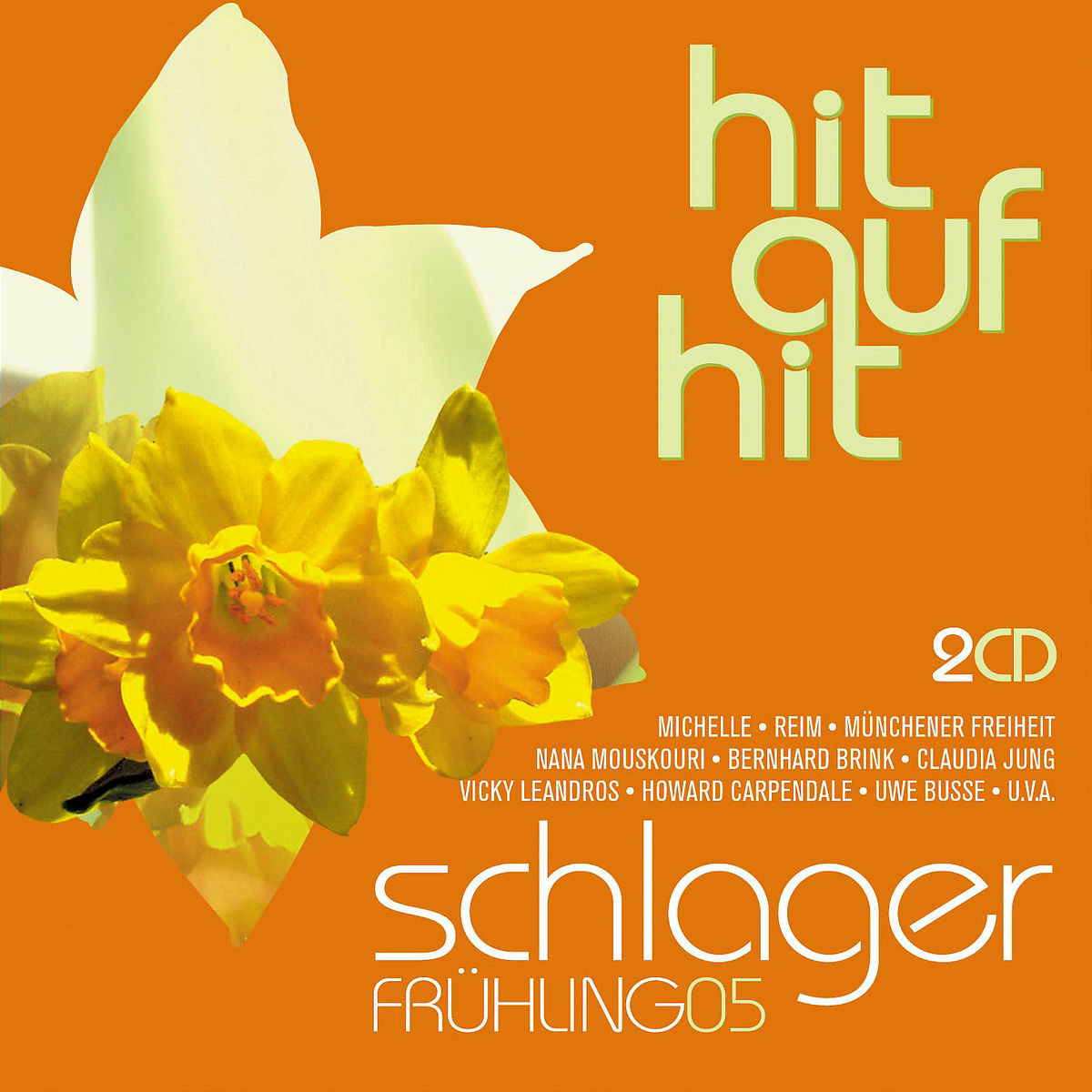 Diverse – Hit auf Hit - Schlager Frühling '05