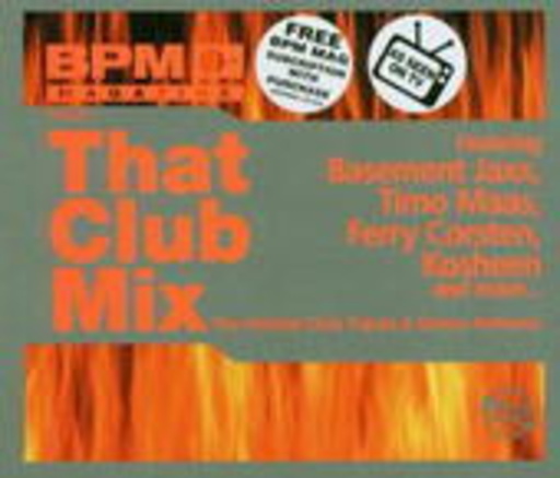 Diverse – That Club Mix - THe Hottest Clun Tracks & Dance Anthems - BPM pres.