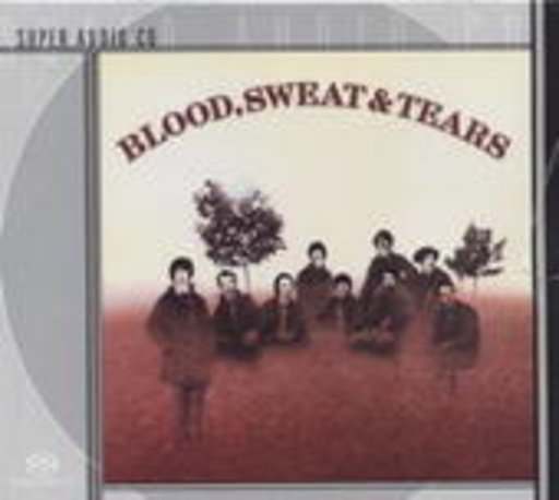 Blood, Sweat & Tears – Blood, Sweat & Tears