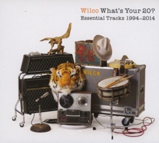 Wilco – What's Your 20? - Essential Tracks 1994