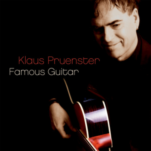 Klaus Pruenster – Famous Guitar