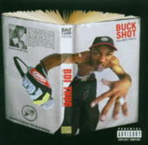 Buckshot – The BDI Thug