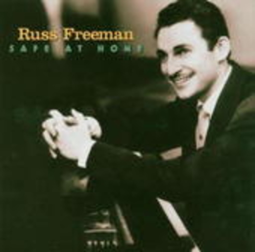 Russ Freeman – Safe At Home