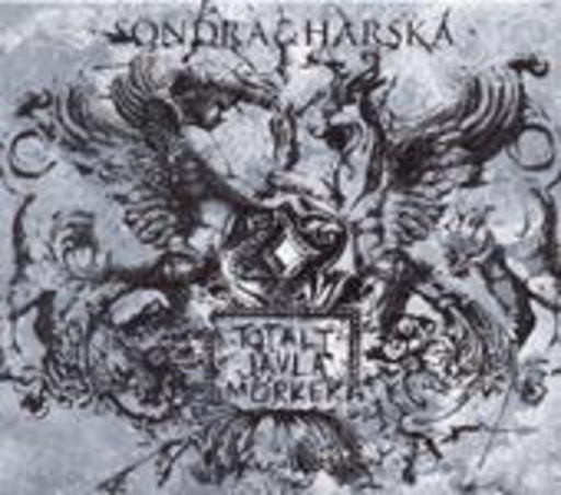 Totalt Jävla Mörker – Söndra & Härska