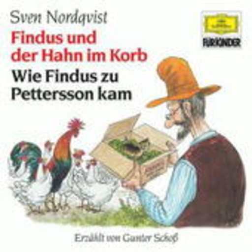 Nordqvist – Wie Petterson zu Findus kam