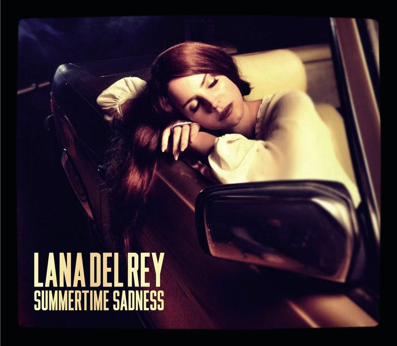 Lana Del Rey – Summertime Sadness