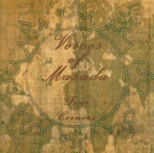 Voices Of Masada – Four Corners