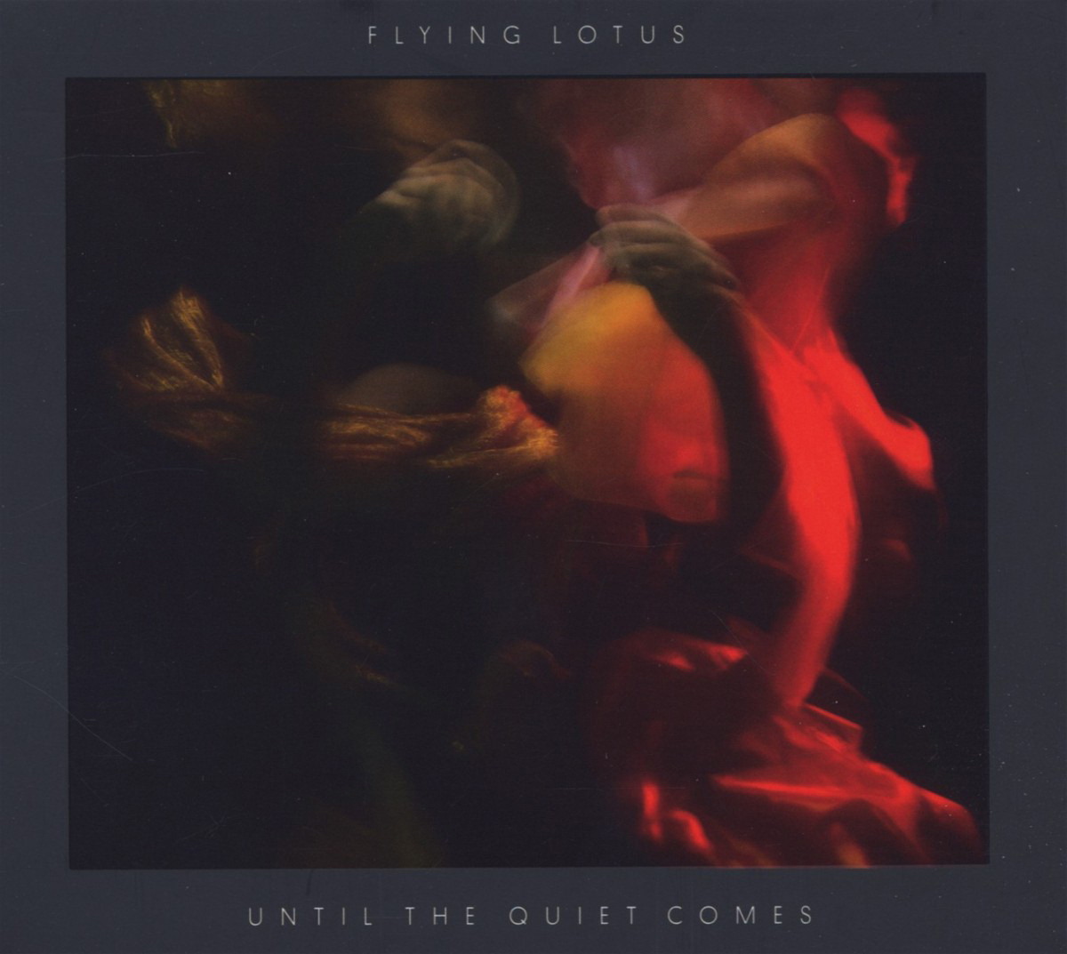 Flying Lotus – Until The Quiet Comes