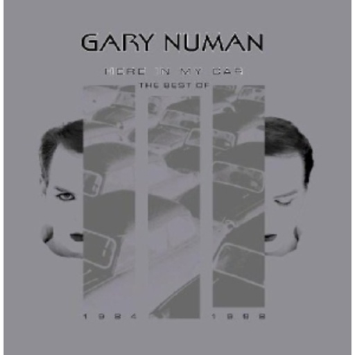 Gary Numan – Here In My Car - The Best Of