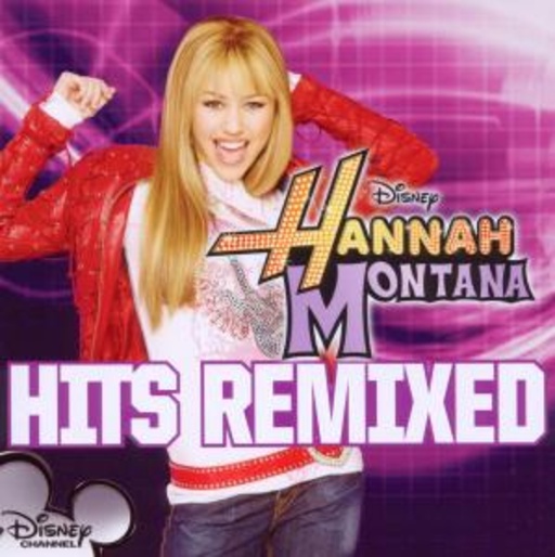 Diverse – Hannah Montana - Hits Remixed