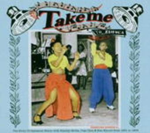 Diverse – Take Me To Jamaica (Story Of Jamaican Mento 51 To 58)