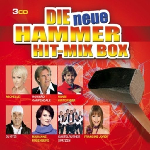 Diverse – Die neue Hammer Hit-Mix Box