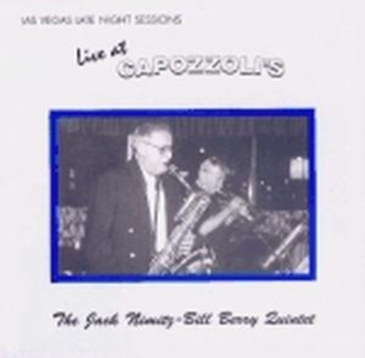 Jack Nimitz/Bill Berry Quintet – Live At Capozzoli's - Las Vegas