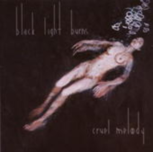 Black Light Burns – Cruel Melody