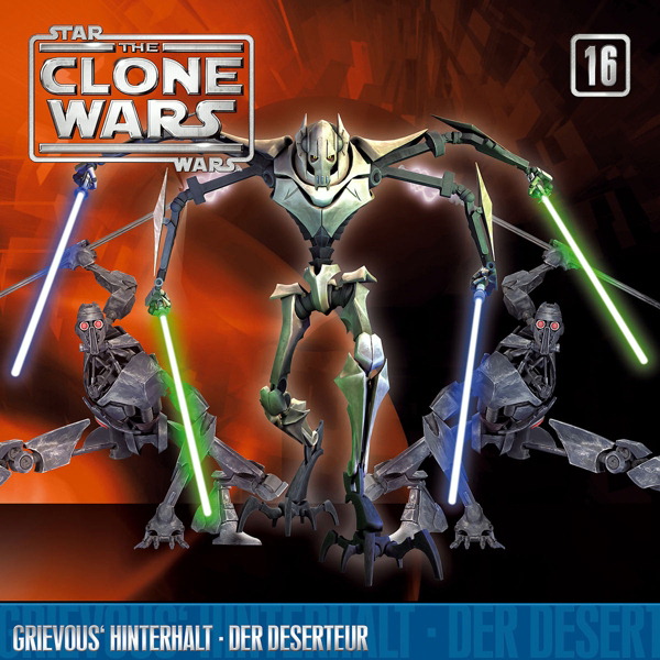 Diverse – Star Wars - The Clone Wars (16) - Grievous' Hinterhalt/Der Deserteur