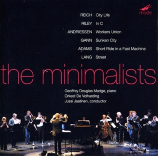Orkest De Volharding/Jussi Jaatinen – The Minimalists
