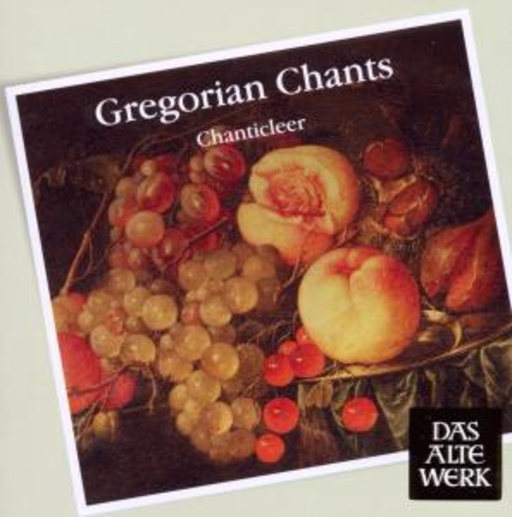 Chanticleer – Gregorian Chants - DAW