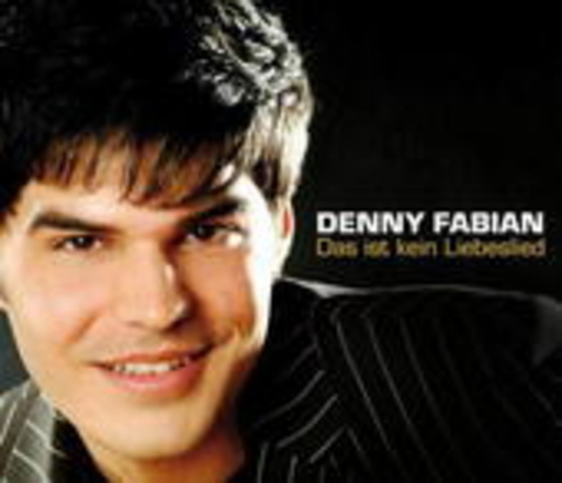 Denny Fabian – Das ist kein Liebeslied