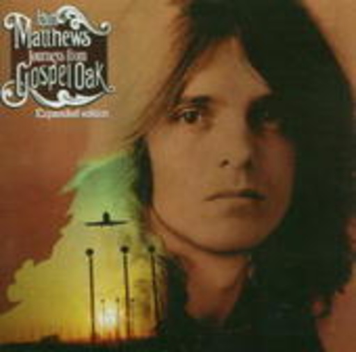 Ian Matthews – Journeys From Gospel Oak