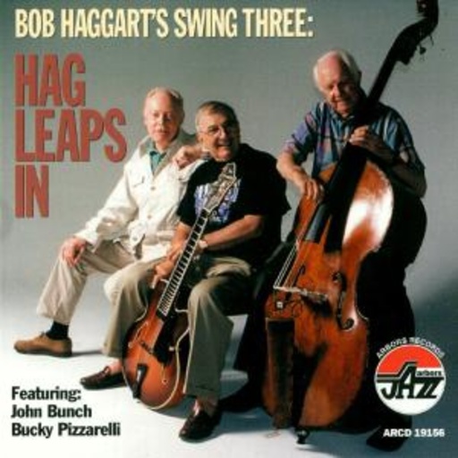 Bob Haggart's Swing Three – Hag Leaps In