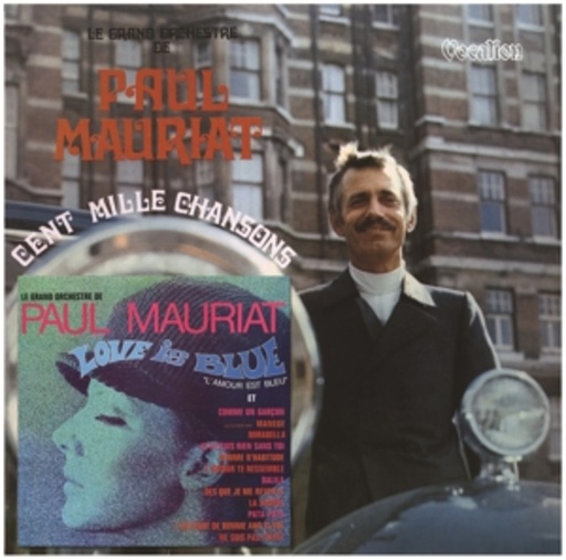 Paul Mauriat – Love Is Blue/Cent Mille Chansons