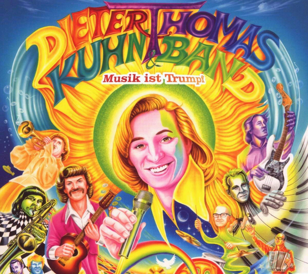 Dieter Thomas Kuhn & Band – Musik ist Trumpf