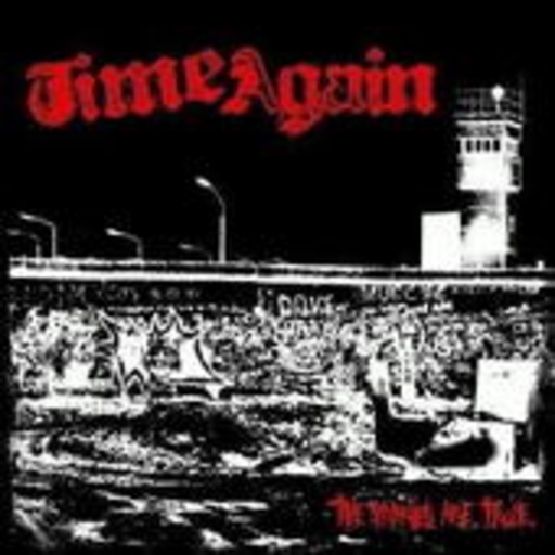 Time Again – The Stories Are True