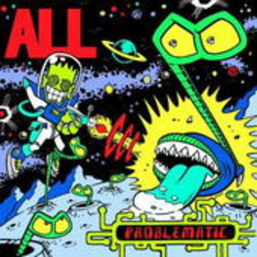 All – Problematic