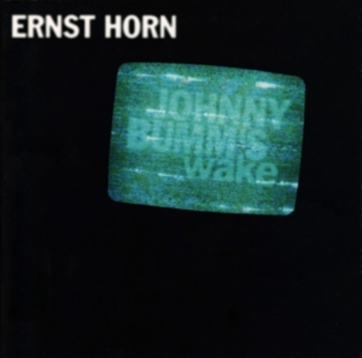 Ernst Horn – Johnny Bumm's Wake