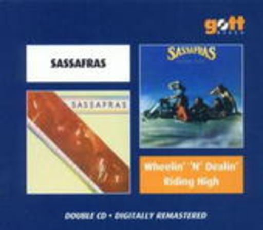 Sassafras – Wheelin'n'Dealin'/Riding High