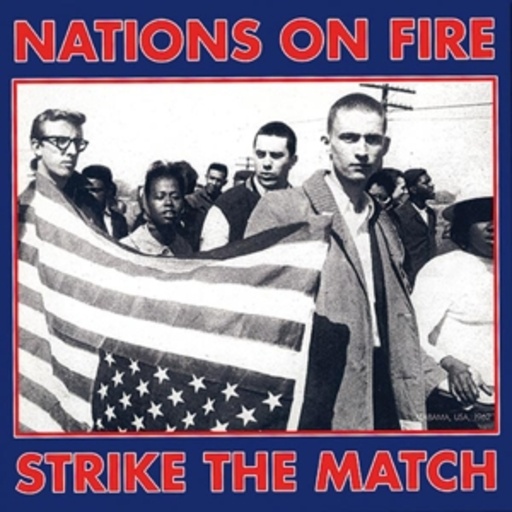 Nations On Fire – Strike The Match