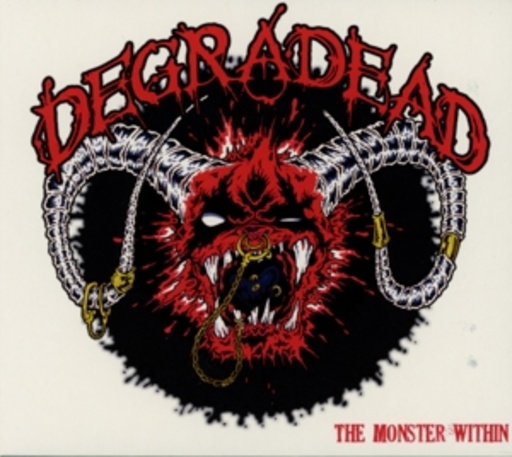 Degradead – The Monster Within