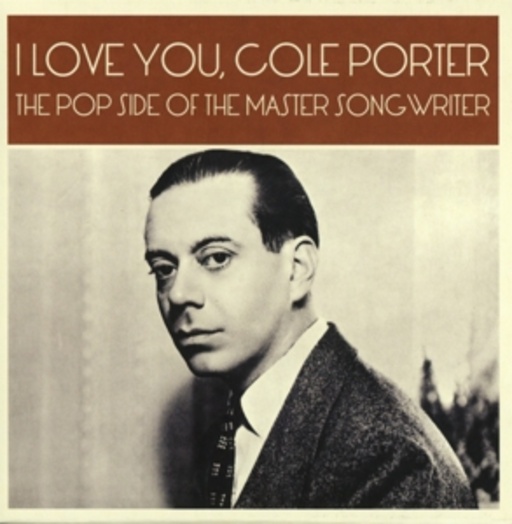 I Love You, Cole Porter – Pop Side Of The Master…