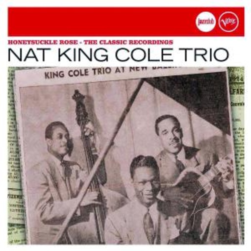 Nat King Cole – Honeysuckle Rose (Jazz Club)