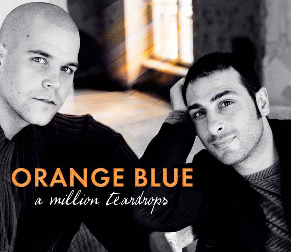 Orange Blue – A Million Teardrops