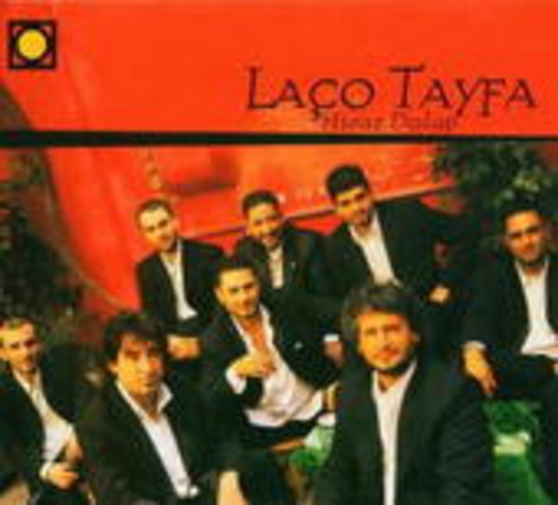 Laco Tayfa – Hicaz Dolap