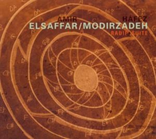 Amir ElSaffar/Hafez Modirzadeh – Radif Suite