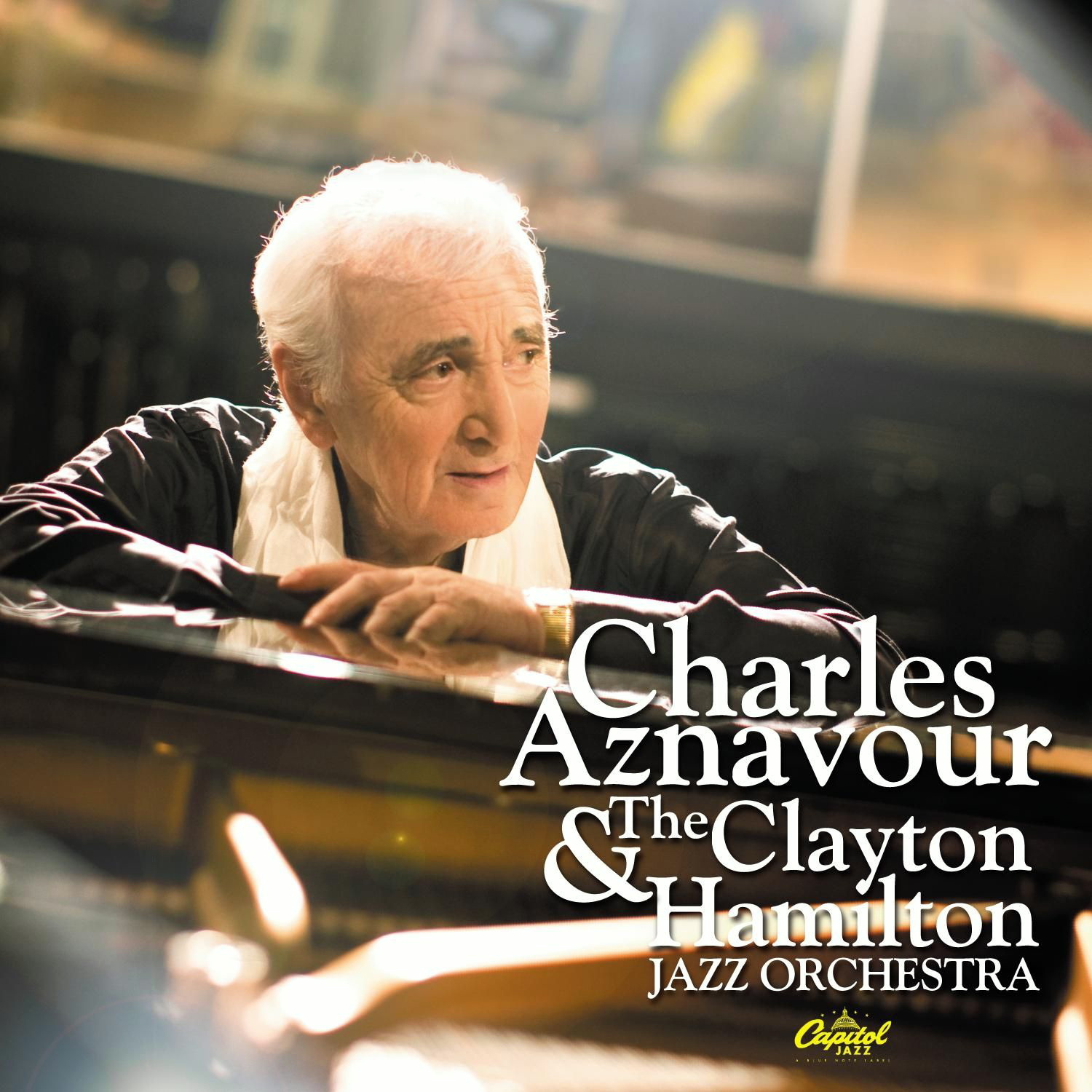 Charles Aznavour – Charles Aznavour & The Clayton Hamilton Jazz Orchestra