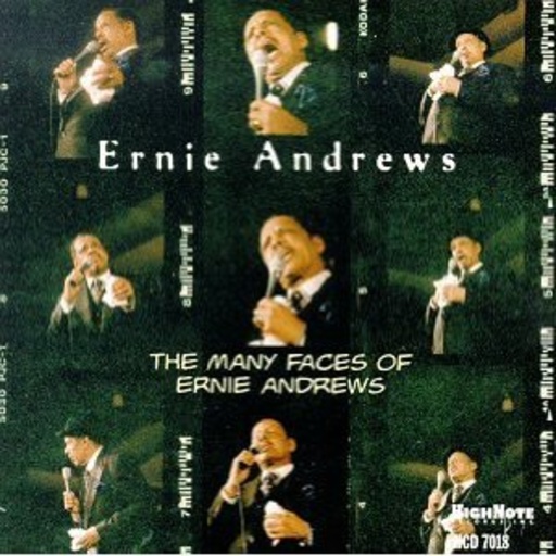 Ernie Andrews – The Many Faces Of Ernie Andrews
