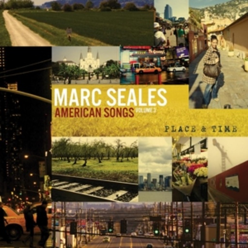 Marc Seales – American Songs Volume 3