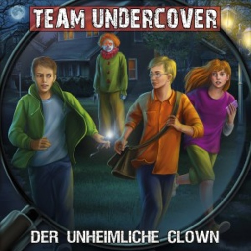 Diverse – Team Undercover: Der unheimliche Clown (6)